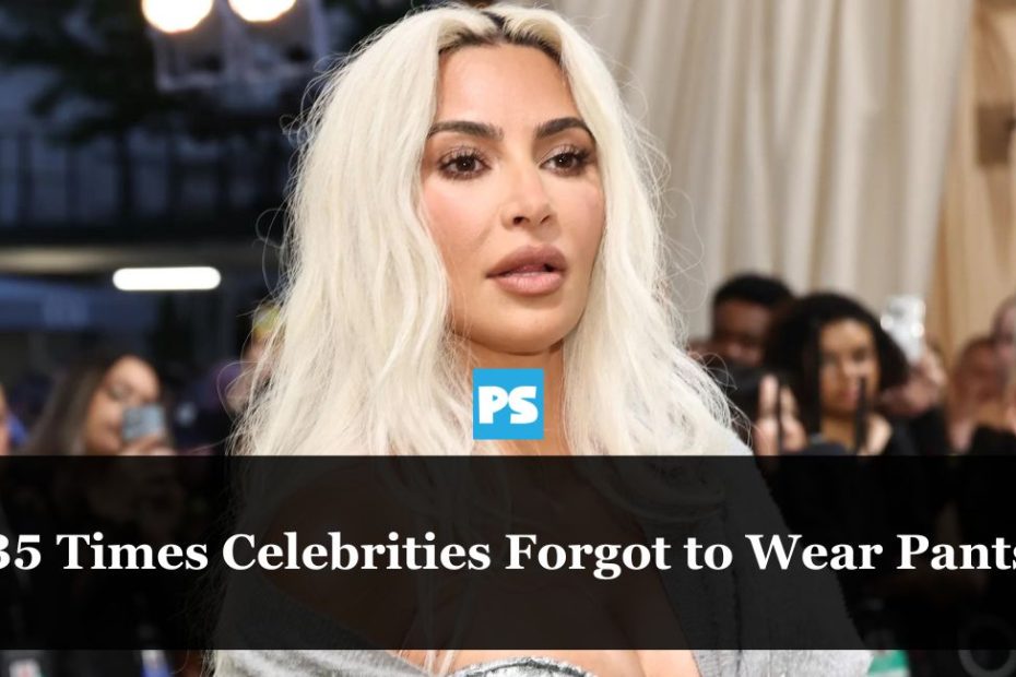 35 Times Celebrities Forgot to Wear Pants